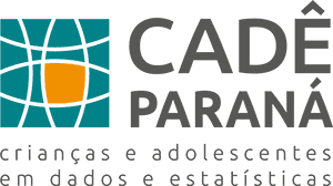 CADÊ Paraná - Crianças e adolescentes em dados e estatísticas